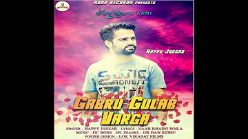 Gabru Gulab Varga | Lyrical Video | Happy Jassar | Noor Records | Latest Punjabi Song 2016