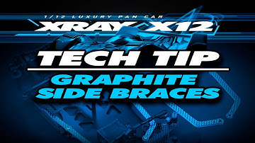 XRAY X12 - Tech Tip - Graphite Side Braces