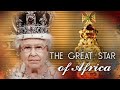 Queen elizabeths stolen the great star of africa diamond from south africa is worth 400m