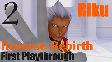 Embrace the Darkness (2) Reverse Rebirth - Kingdom Hearts HD 1.5 ReMIX (PS3)