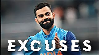 Excuses Ft. Virat Kohli 😈 || Excuses edit || Virat kohli edit || #excuses #viratkohli