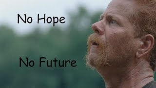 No Hope No Future