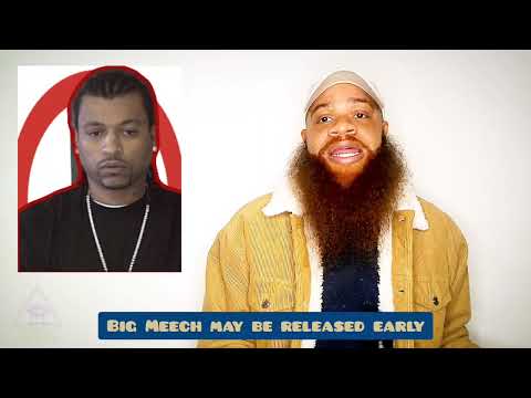 Exclusive: Big Meech may be released VERY soon