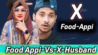 Food-Appi Vs X-Husband-বিয়ে বিচ্ছেদ হওয়ার মূল কারণ