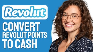 How To Convert Revolut Points To Cash (Step-by-Step)