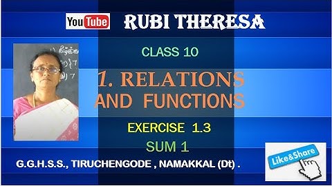 TN Samacheer Kalvi |10th Maths |  EXERCISE 1.3 | Sum 1 | RELATIONS AND FUNCTIONS |  ENGLISH MEDIUM