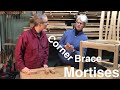 Corner Brace Mortises - Dining Room Chair Project Corner Brace Mortises - Dining Room Chair Project