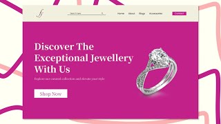 Design a Stunning Jewelry Website Landing Page with Figma - Step-by-Step Tutorial 2024