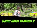 Metal Detecting Colonial Cellar Holes in Maine 2!   Coins & Relics Galore!!!
