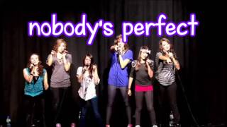 Cimorelli - Nobody's perfect (by Miley Cyrus/Hannah Montanna) [lyrics]