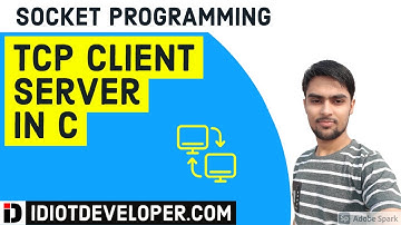 TCP Client Server Program in C | Socket Programming