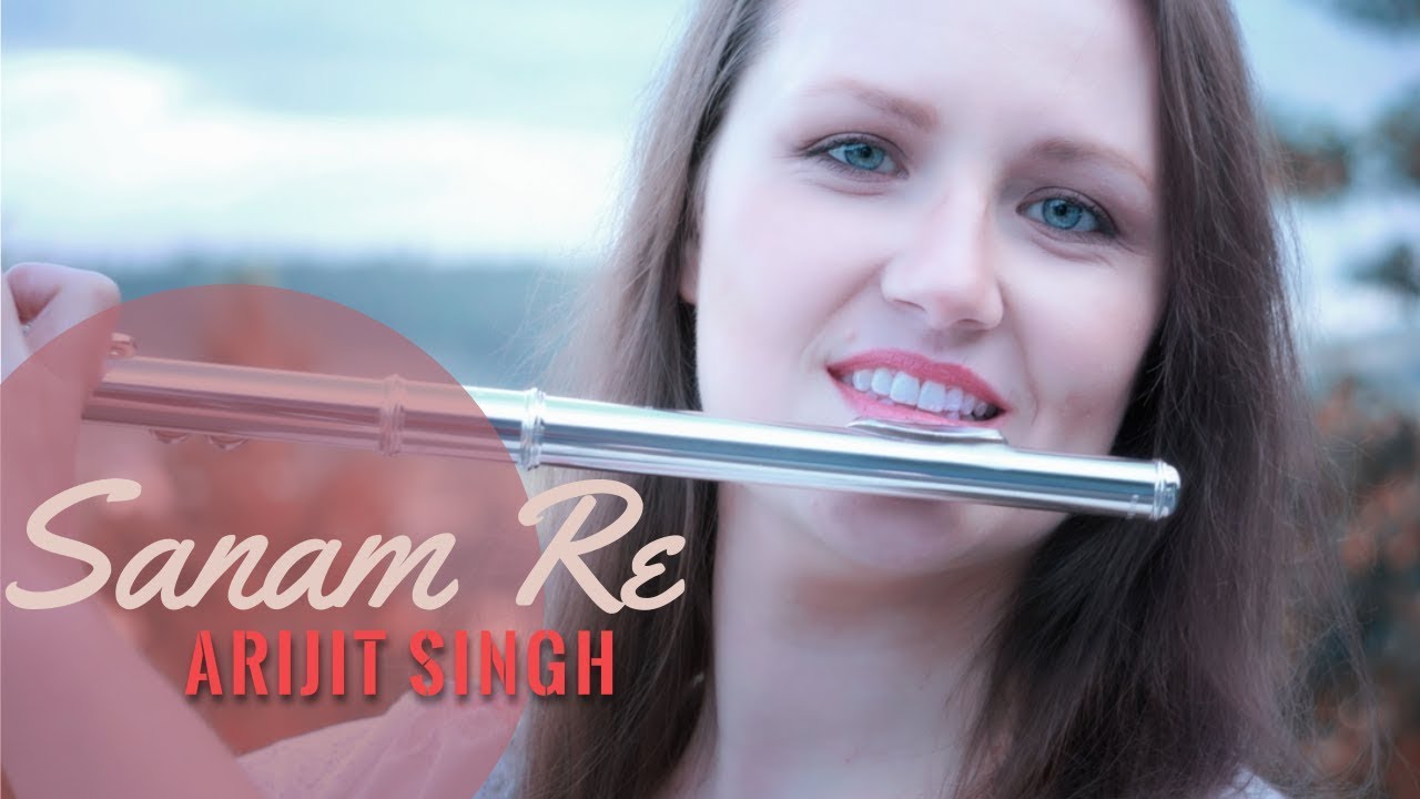 Sanam Re Darlin You   Instrumental Flute Cover