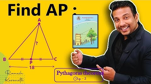 In △ABC, seg AP is a median. If BC = 18, AB2 + AC2 = 260.  Find AP | Using Apollonius Theorem