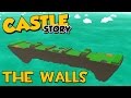 Castle Story World Editor - The Walls
