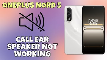 OnePlus Nord 5 Call Ear Speaker Not Working | How to Fix Calling Speaker Issue