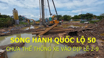 Đường Song Hành Quốc Lộ 50: nút giao Trịnh Quang Nghị không thông xe vào dịp lễ 2/9 #quoclo50
