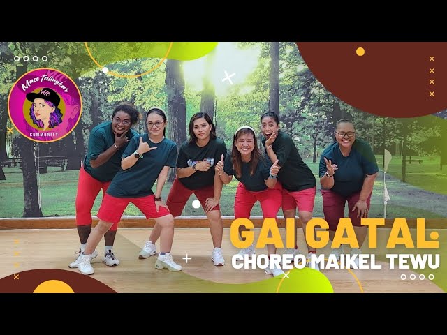 GAI GATAL -Choreo MAIKEL TEWU (INA) || Demo MACE TALINGKAR class=