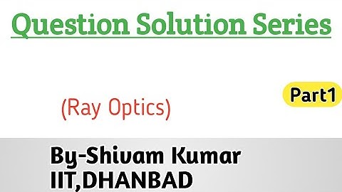 Question Solution Series | IIT-JAM Physics | Part1