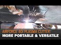 Airforce® 40i Plasma Cutter:  More Portable with Multi-Voltage Versatility