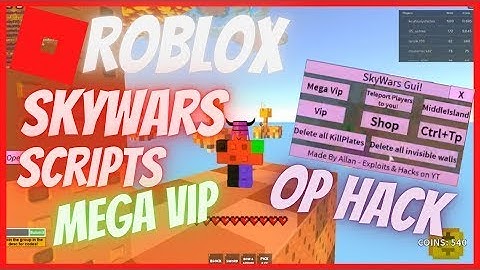 SKYWARS TP AIMBOT MEGA VIP SCRIPT FREE 2021