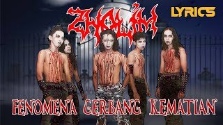 ZHALIM - Fenomena Gerbang Kematian + Lyrics (Metalik Klinik 5) Black Metal Indonesia