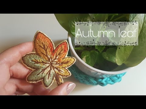 embroidery . Autumn leaf brooch تطريز .دبوس ورقة الخريف