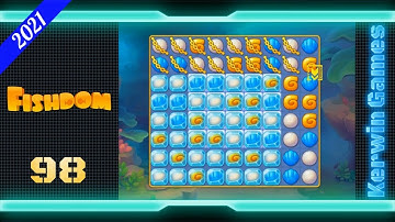 Fishdom Level 98 - No Boosters - 25 moves (2021)