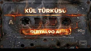 Kül Türküsü 90’Lar Anadolu Psychedelic Rock Kaset Ruhlu Türkçe Parça