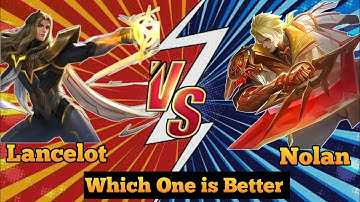 Nolan Combo V/s Lancelot Combo 💪 || Which Combo is Powerful 💪 || Mobile Legends