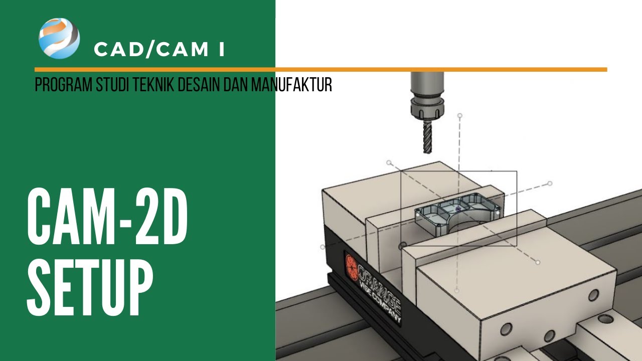 CAD-CAM I: Setup [Teori] - YouTube