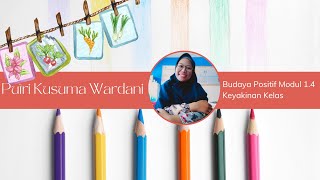 Budaya Positif Modul 1.4 | Pembuatan Keyakinan Kelas