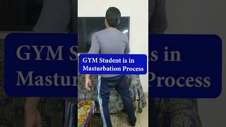 ?Student Caught with Masturbation #ytshorts #masturbation #gym