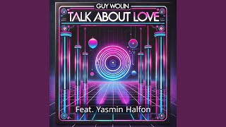 Talk About Love (Radio Edit)