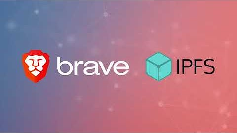 How to Use IPFS With the Brave Browser