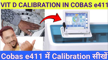 Calibration process in cobas e411 | Roche Hitachi Cobas e411 Manual pdf procedure daily maintenance
