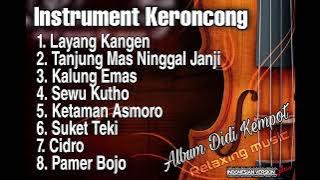 KERONCONG INSTRUMENT - Didi Kempot