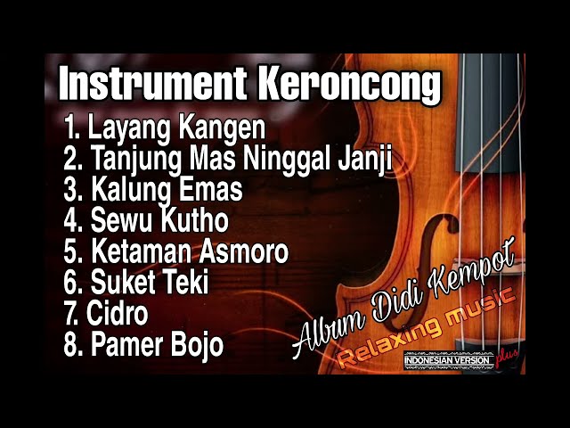 KERONCONG INSTRUMENT - Didi Kempot class=