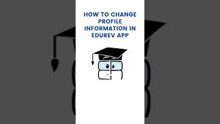 How to change profile information in EduRev app? screenshot 2