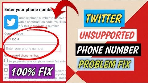 Twitter unsupported phone number problem fix  / Fix twitter unsupported phone number problem / part3