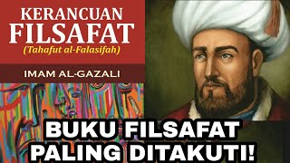 TAHAFUT AL-FALASIFAH by Imam Al-Ghazali
