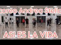 ASI ES LA VIDA / BACHATA / COREO ANDREA STELLA