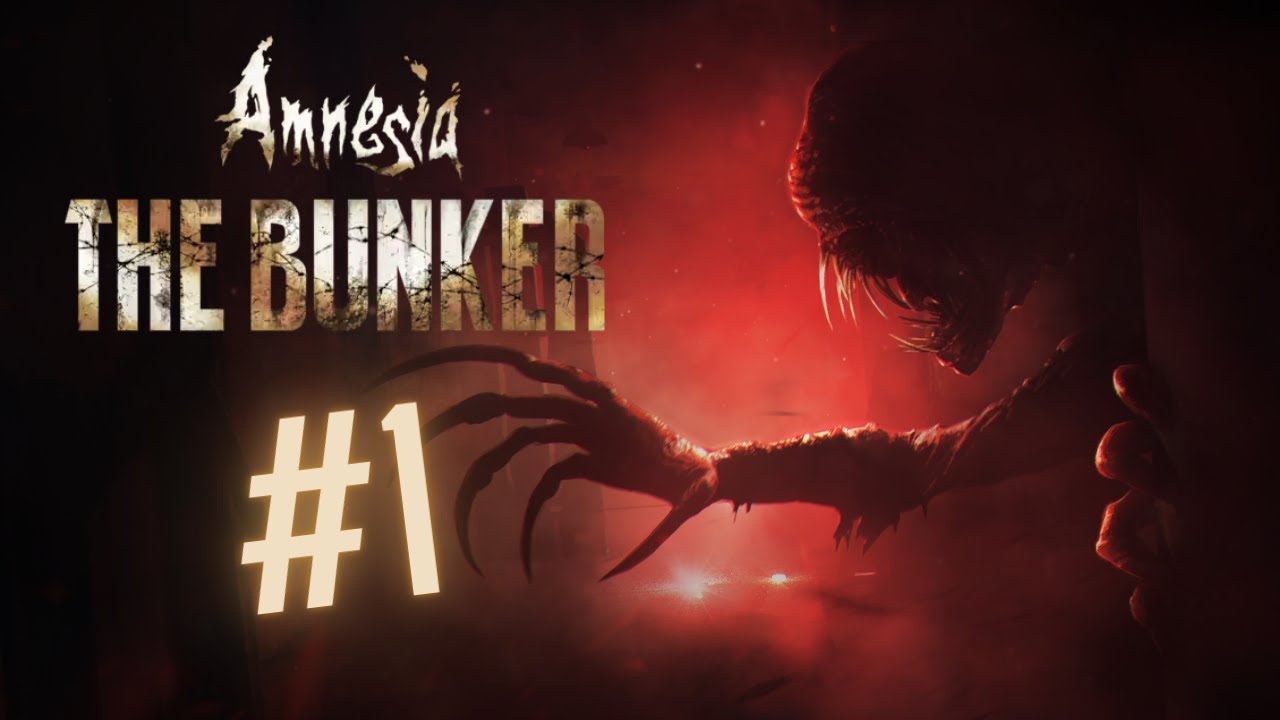 Amnesia: The Bunker | Part 1 | A FRESH START - YouTube