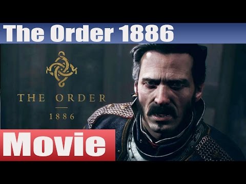 the-order-1886-all-cutscenes-full-game-movie-hd-playstation-4