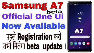 Samsung A7 one ui beta update how to install/registration 2019