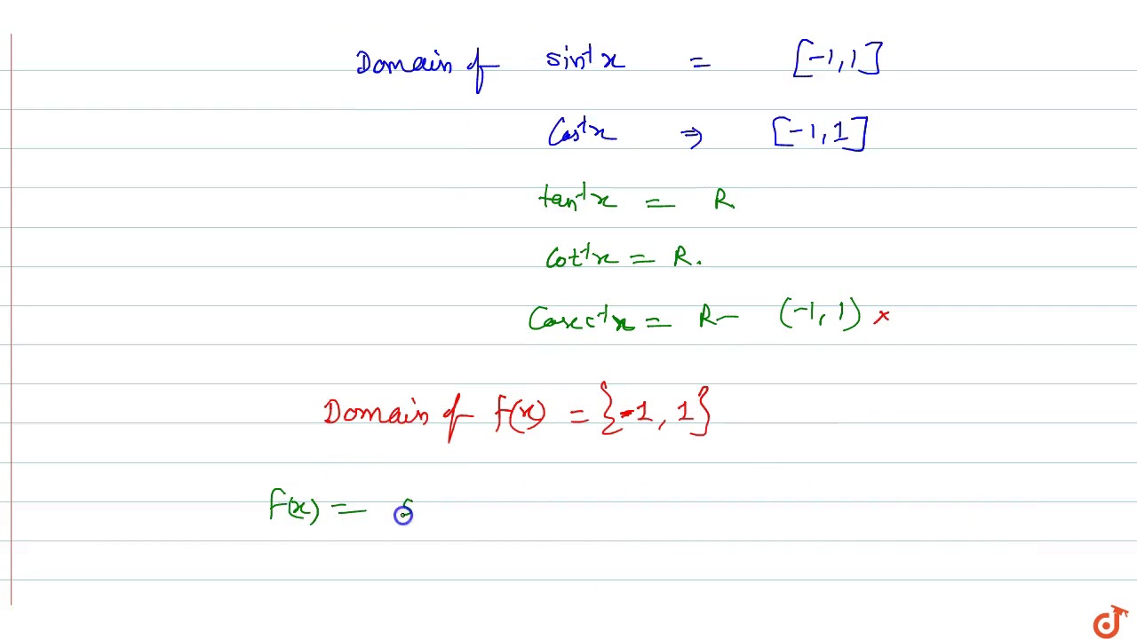 The Domain And Range Of F X Sin 1x Cos 1 X Tan 1x Cot 1x Sec 1x Cosec 1x R Youtube The Domain And Range Of F X Sin 1x Cos 1 X Tan 1x Cot 1x Sec 1x Cosec 1x R Youtube