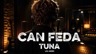 Can Feda Tuna Lâl Müzik