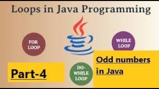 Odd number in java, #forloop #whileloop #dowhileloop #how to find the odd numbers in java, Part-4