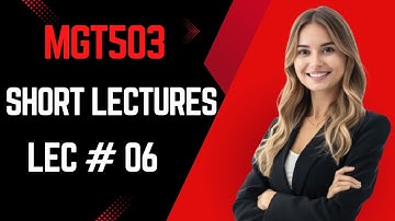 MGT503 Lecture 6 | Principles of Management | MGT503 Short Lectures | ‪Spring 2025 #shortlecture