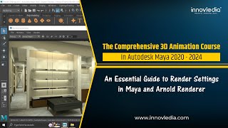 Maya Course | An Essential Guide to Render Settings in Maya and Arnold Renderer