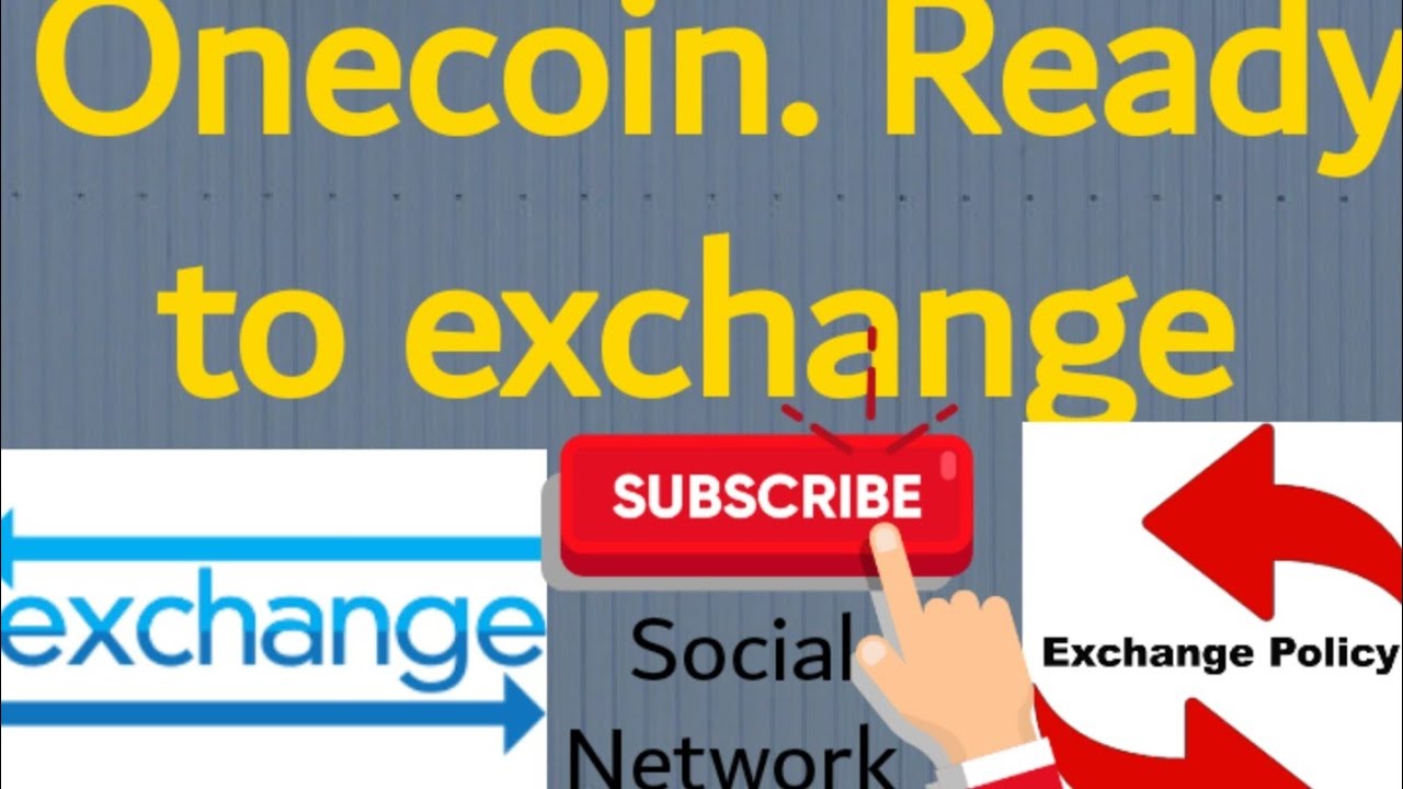 Onecoin || 💥Ready to be exchange?!